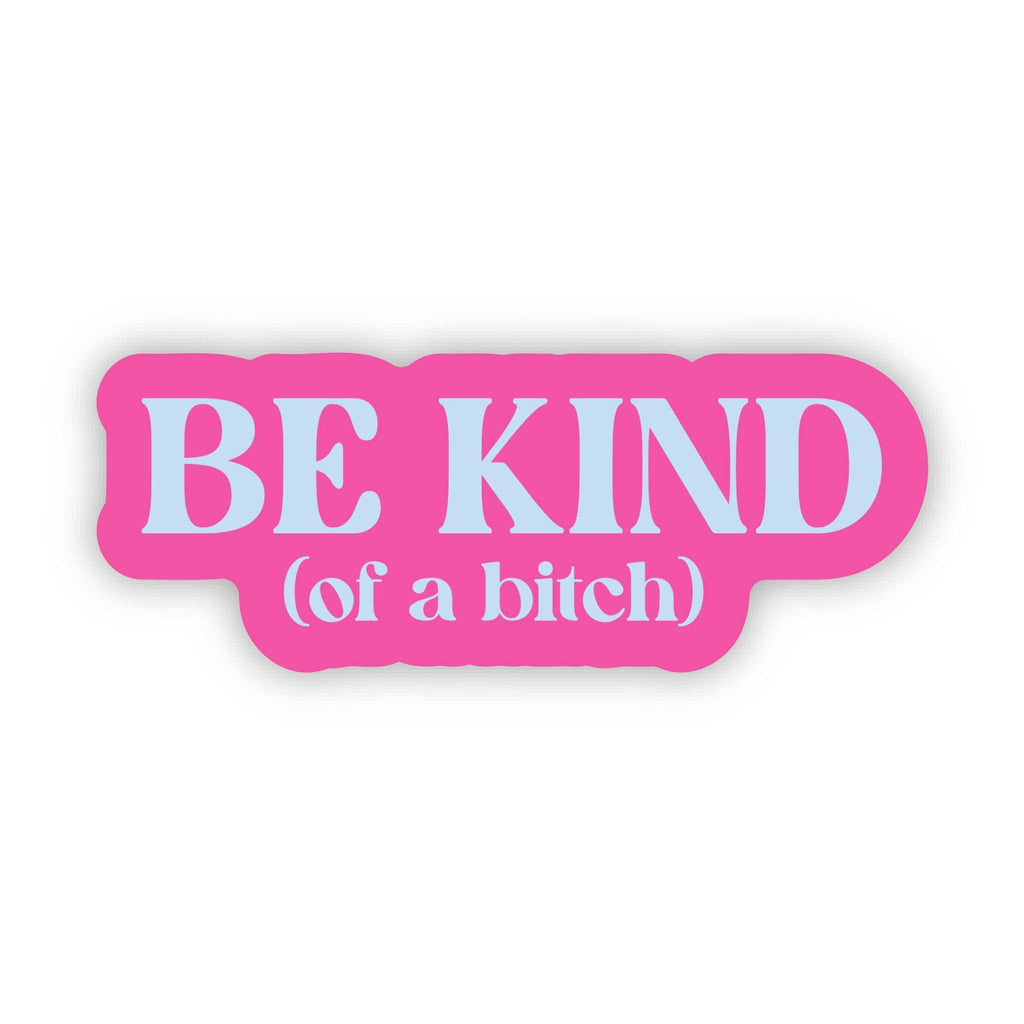 Be Kind Sticker