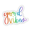 Good Vibes Sticker