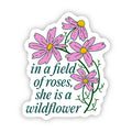 She is a Wild Flower Sticker