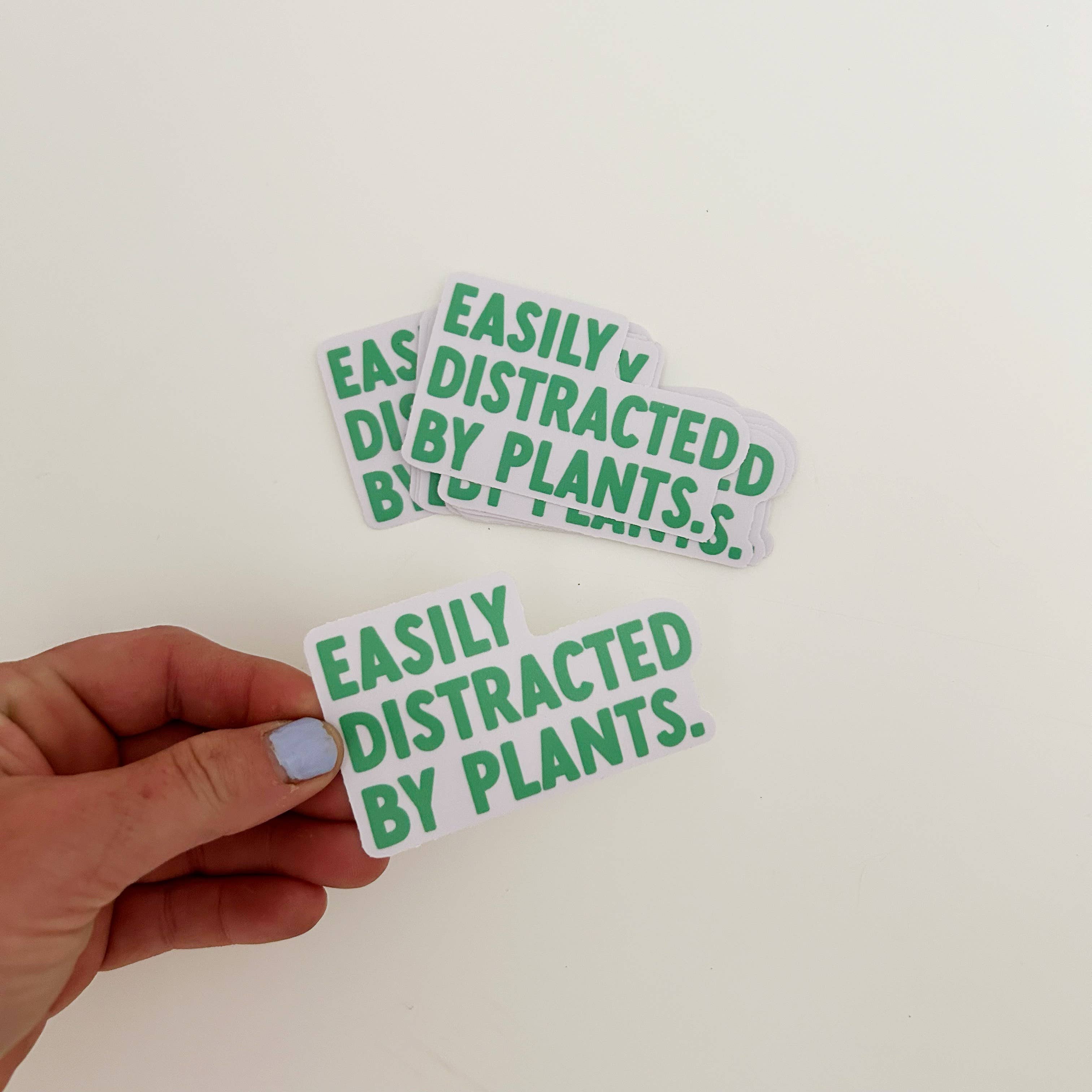 Easily Distracted by Plants Sticker